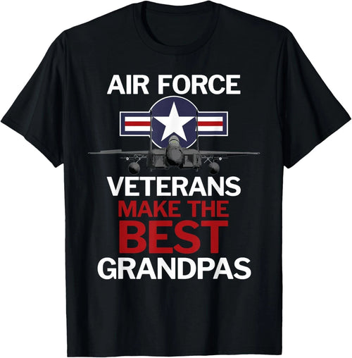 Air Force Veterans Make The Best Grandpas Gift Unisex T-Shirt