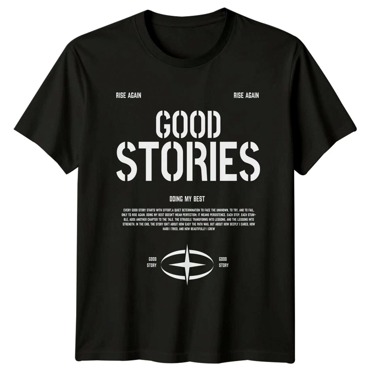 Good Stories Doing My Best T-Shirt Personal Growth Motivational 2026 Birthday