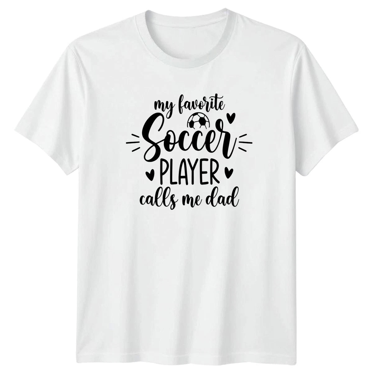 My Favorite Soccer Player Calls Mens T-Shirt Soccer Dad Soccer Fathers Day