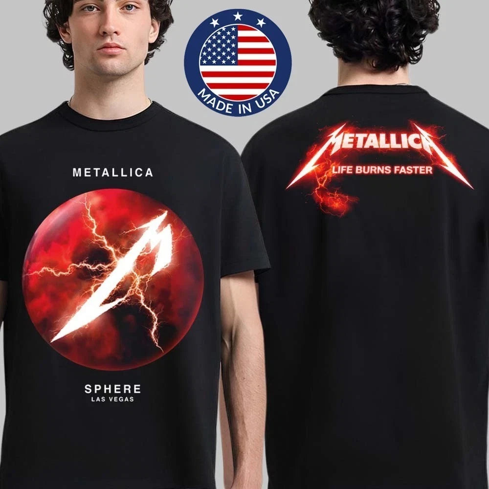 Hot!!1 Metallica Life Burns Faster Sphere Las Vegas 2026 T-Shirt