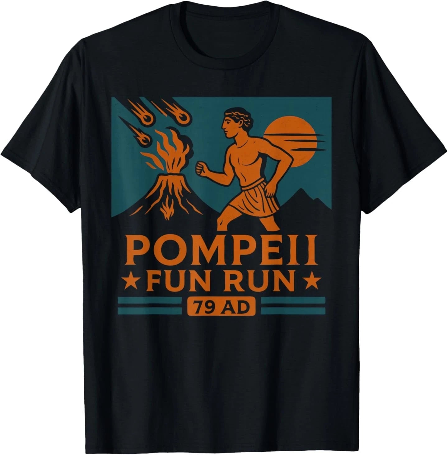 Pompeii Fun Run 79 AD Funny Volcano Geography Volcanologist T-Shirt