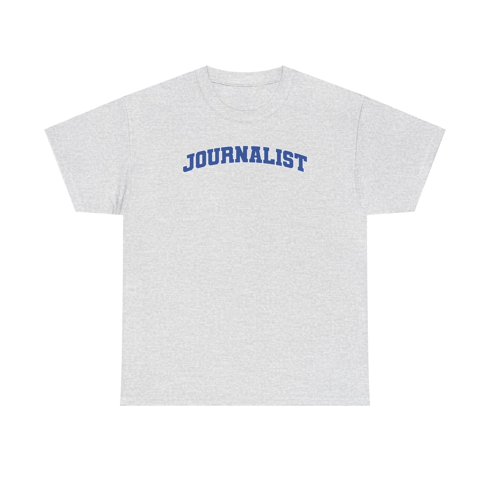 Journalist Journalism Shirt Gifts Tshirt Tee Crew Neck Short Sleeve
