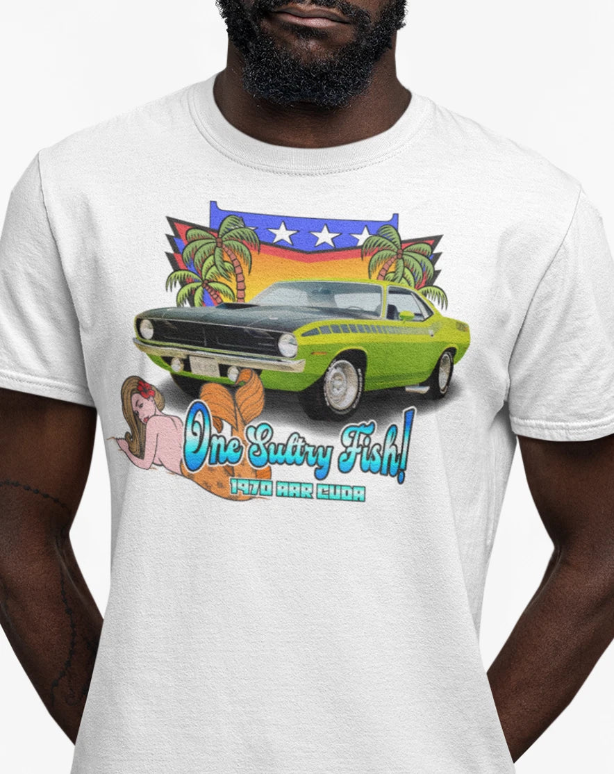 Cuda by Plymouth - "One Sultry Fish"  100% Cotton T-Shirt - Mopar/Plymouth/AAR