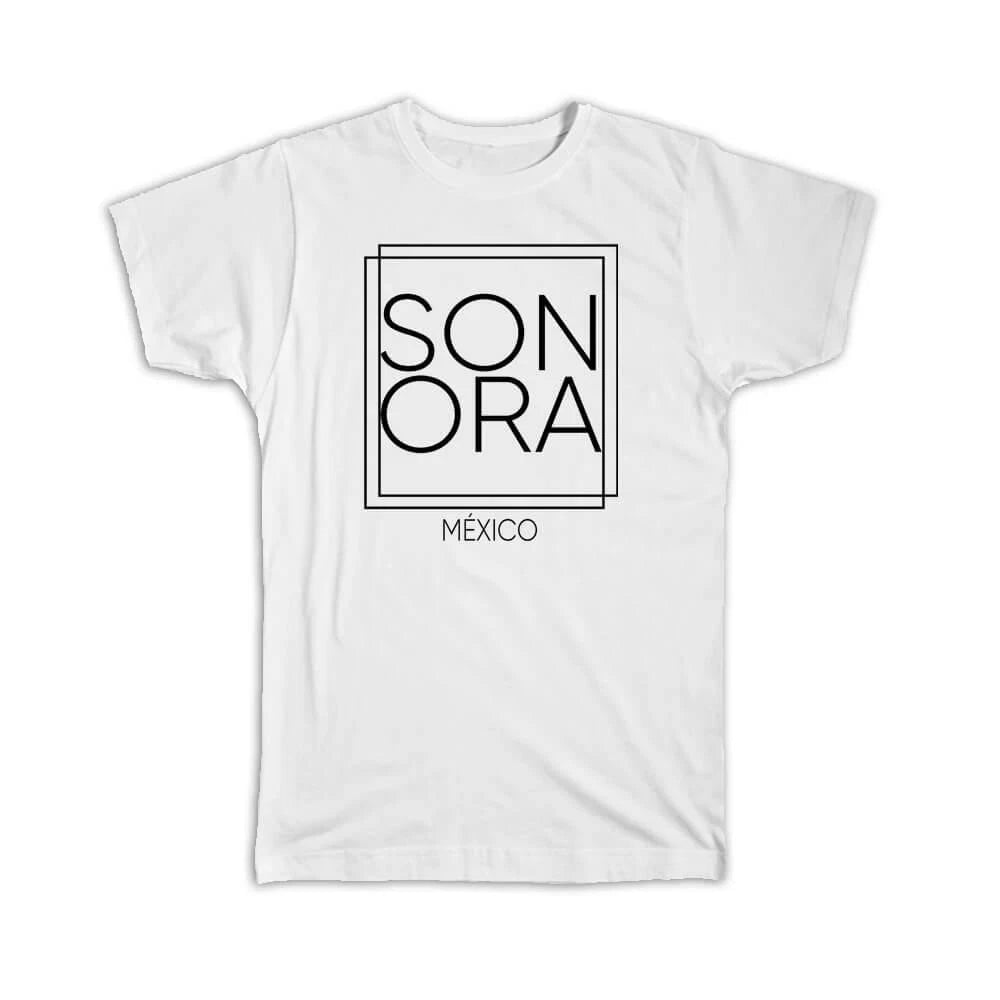 Gift T-Shirt : SONORA Mexico Square Modern Minimalist Font