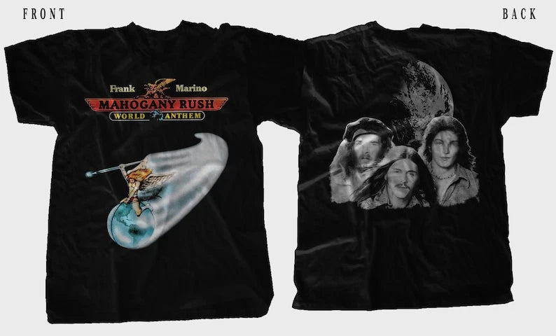 New D T G printed T-shirt -FRANK MARINO and Mahogany Rush - World Anthem