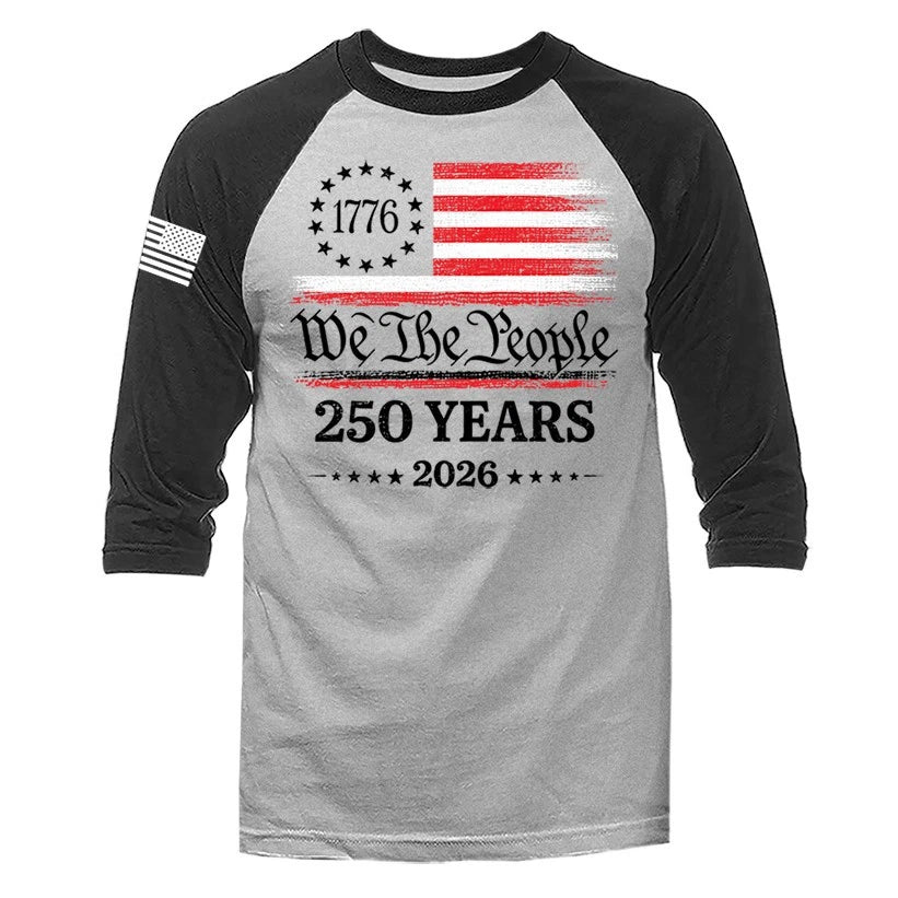 250 Years of American Independence Day US Flag 4th of July 3/4 Sleeve Raglan