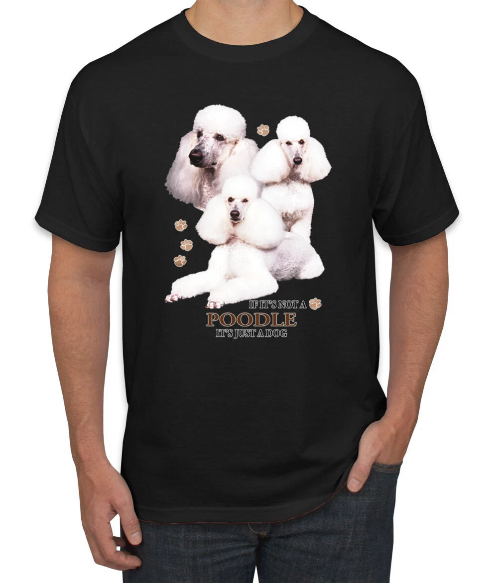 If Its Not a Poodle Men Graphic Tshirt