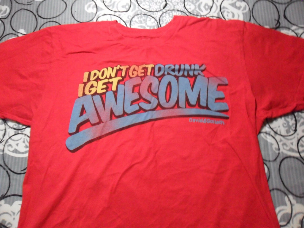 Large  Get Awesome   T Shirt