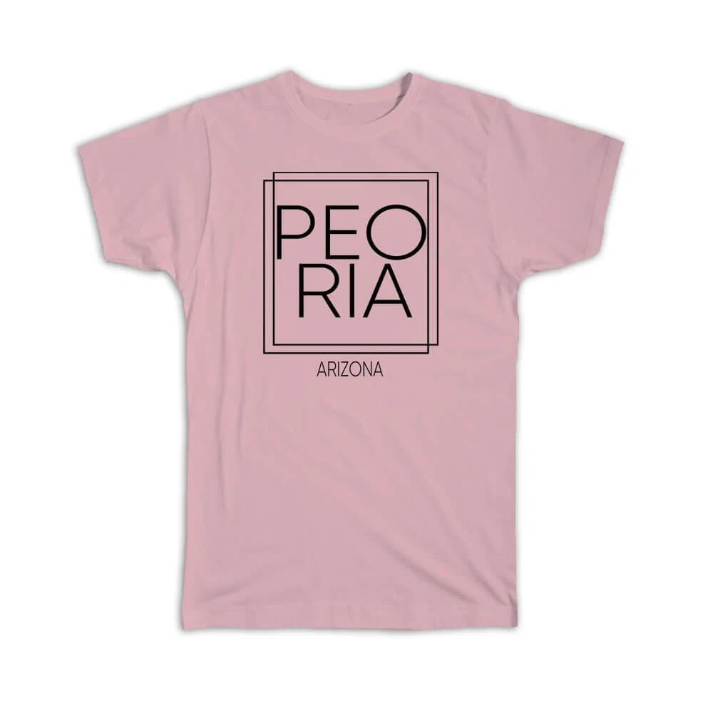 Gift T-Shirt : PEORIA Arizona Square Modern Minimalist Font