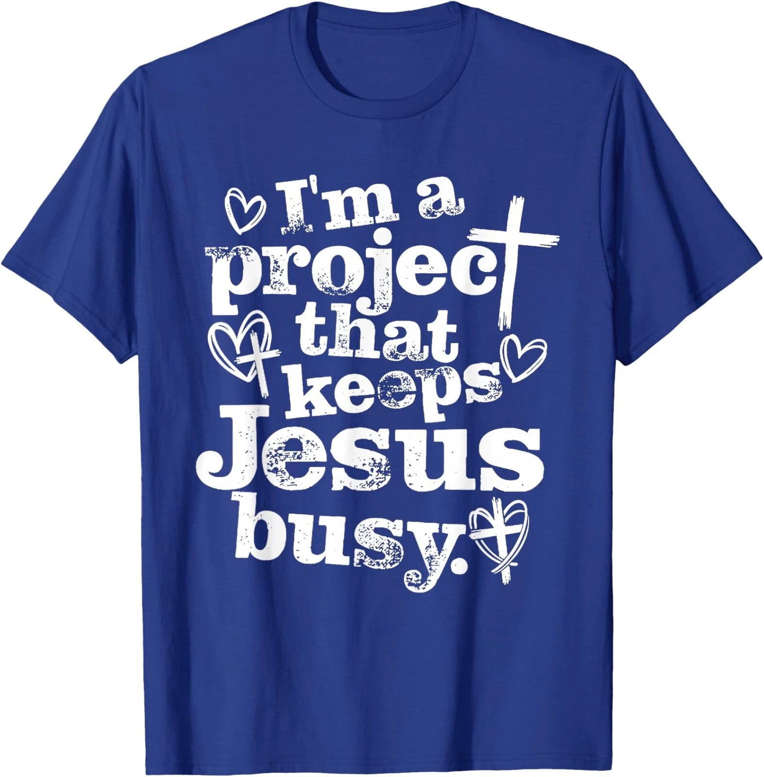 I'm A Project that Keeps Jesus Busy Faith Christian Unisex T-Shirt