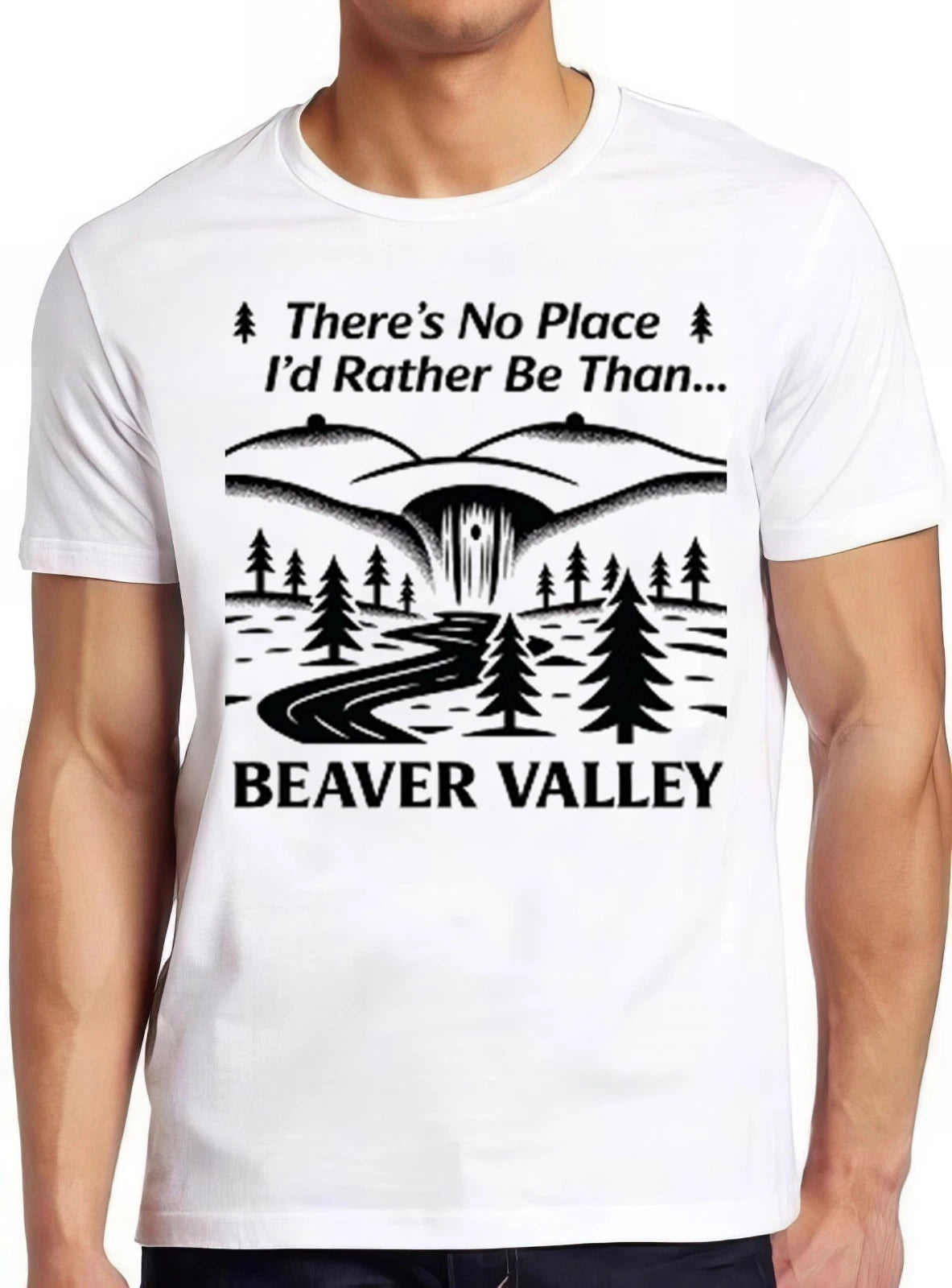 Beaver Valley Hilarious Novelty Saying Funny Meme Gift Tee T Shirt 2695