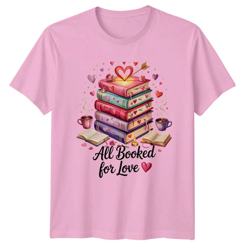 All Booked For Love Womens T-Shirt Cozy Aesthetic Reading Valentines Day