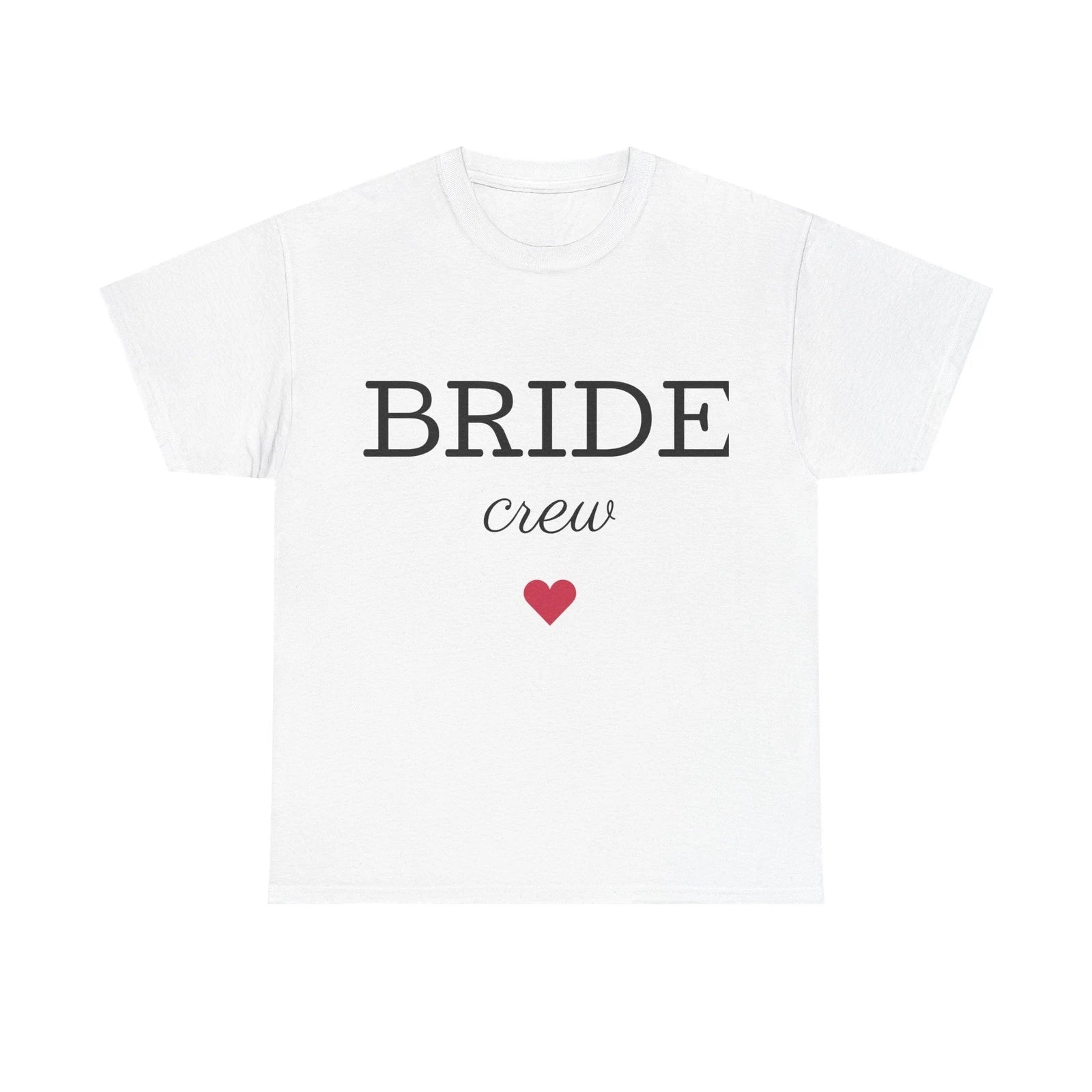 Bride Crew T-Shirt | Bachelorette Party Shirt, Heart Graphic| Hen Party T-shirt