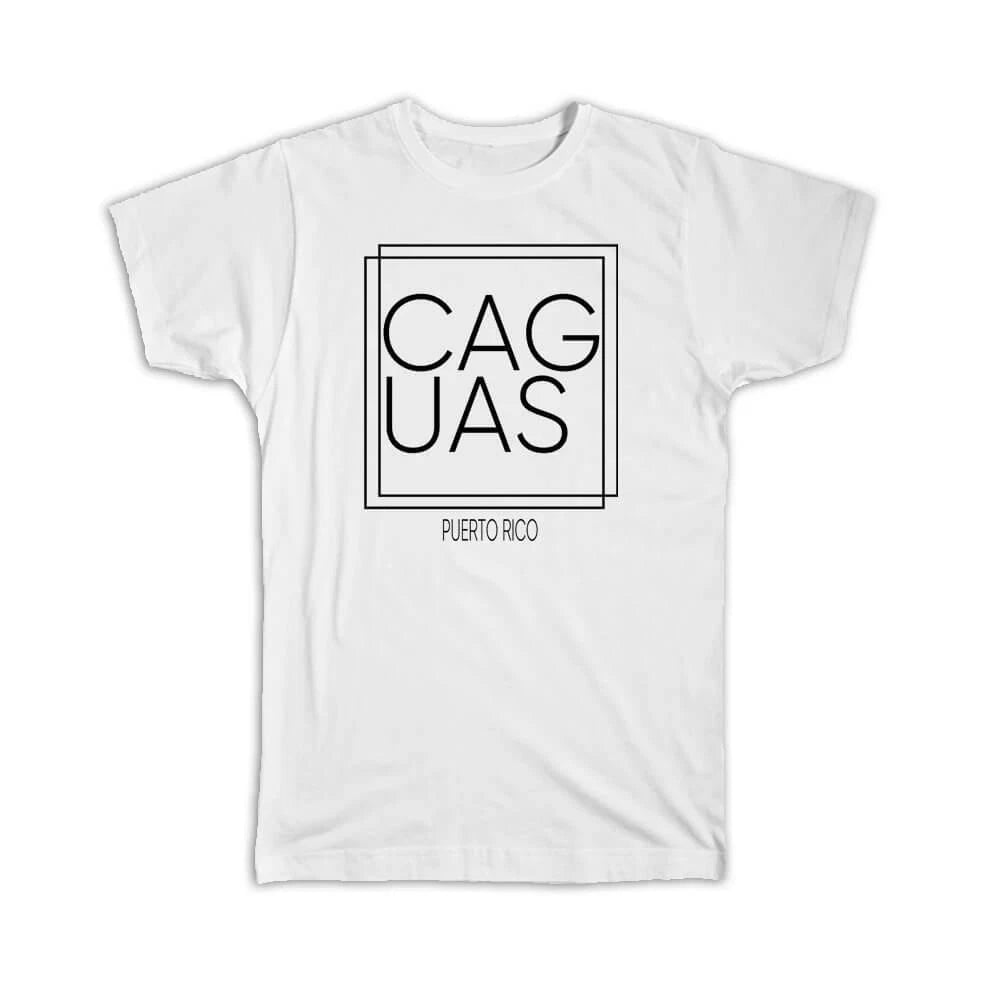 Gift T-Shirt : CAGUAS Puerto Rico Square Modern Minimalist Font