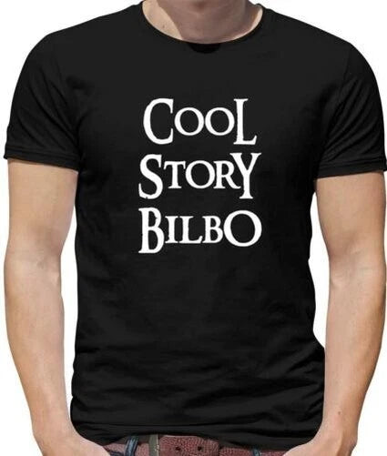 Cool Story Bilbo T-Shirt - Baggins - Movie - Book - Bro - Gift Idea