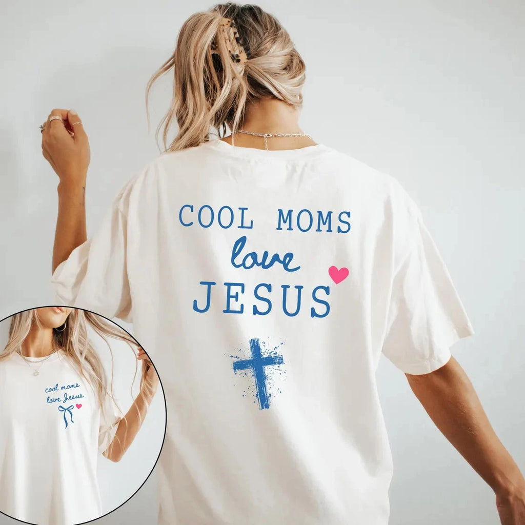 Cool Moms Love Jesus Christian Shirt, Funny Christian Mom Shirt, Mom To
