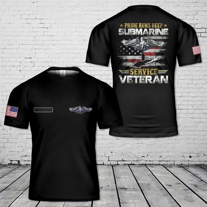 Custom Name Pride Runs Deep Submarine Service Veteran Flag Patriotic T-Shirt 3D