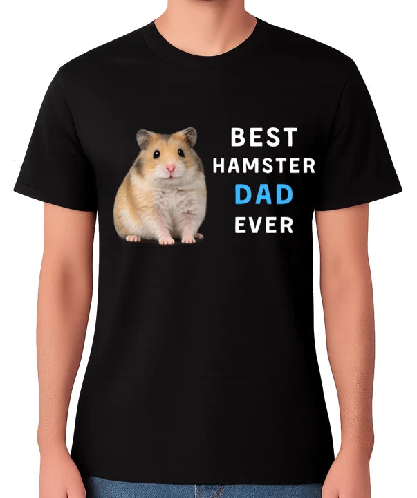 Best Hamster Dad Ever T-Shirt Cute Small Pet Lover Gift Father Tee