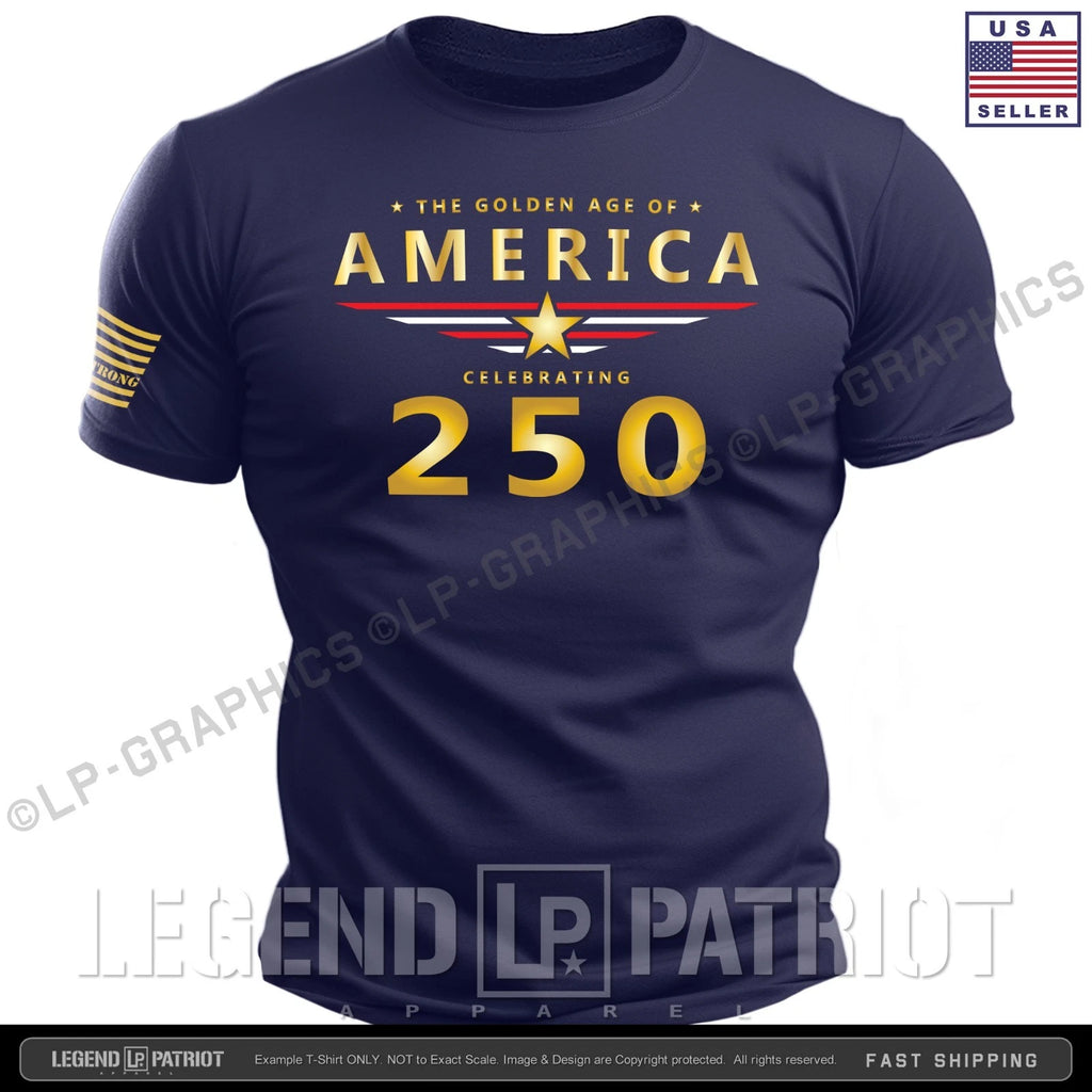 THE GOLDEN AGE T-Shirt - GOLD METALLIC Print usa america 250 patriotic maga S-2X