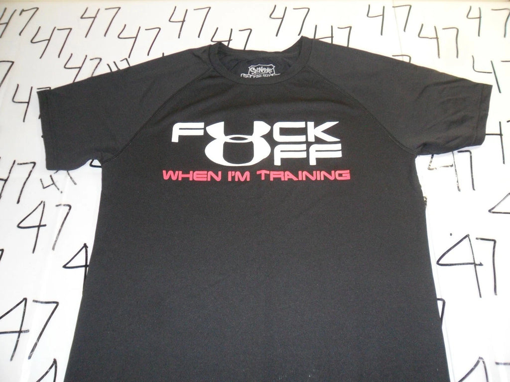Small "F" Off When I am Training T Shirt