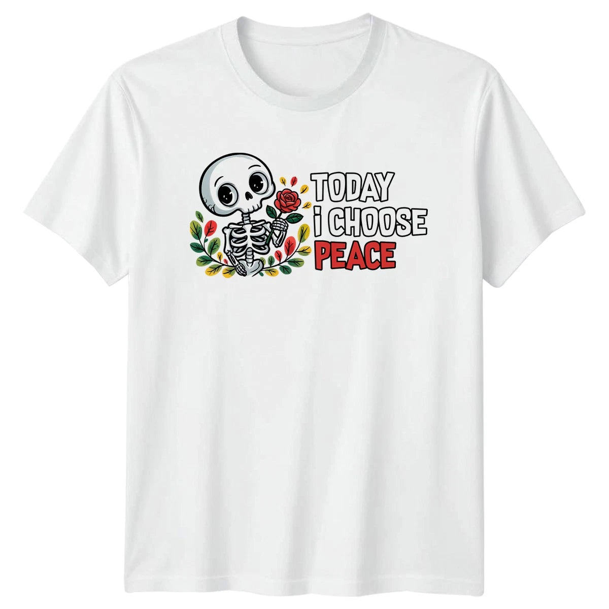 Today I Choose Peace T-Shirt Skeleton Aesthetic Inspirational Gift