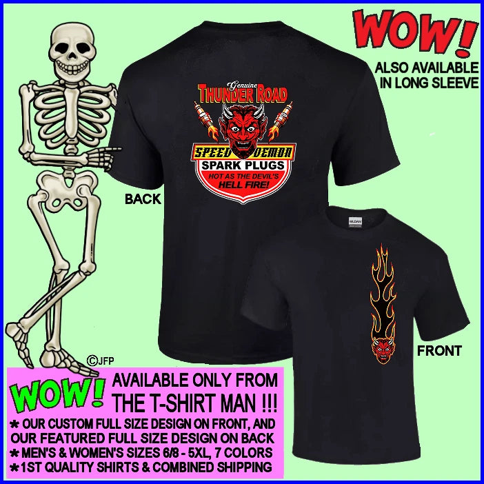 Hot Rod Thunder Road Speed Demon Devil Spark Plugs Gasser Race Car T-shirt TR3