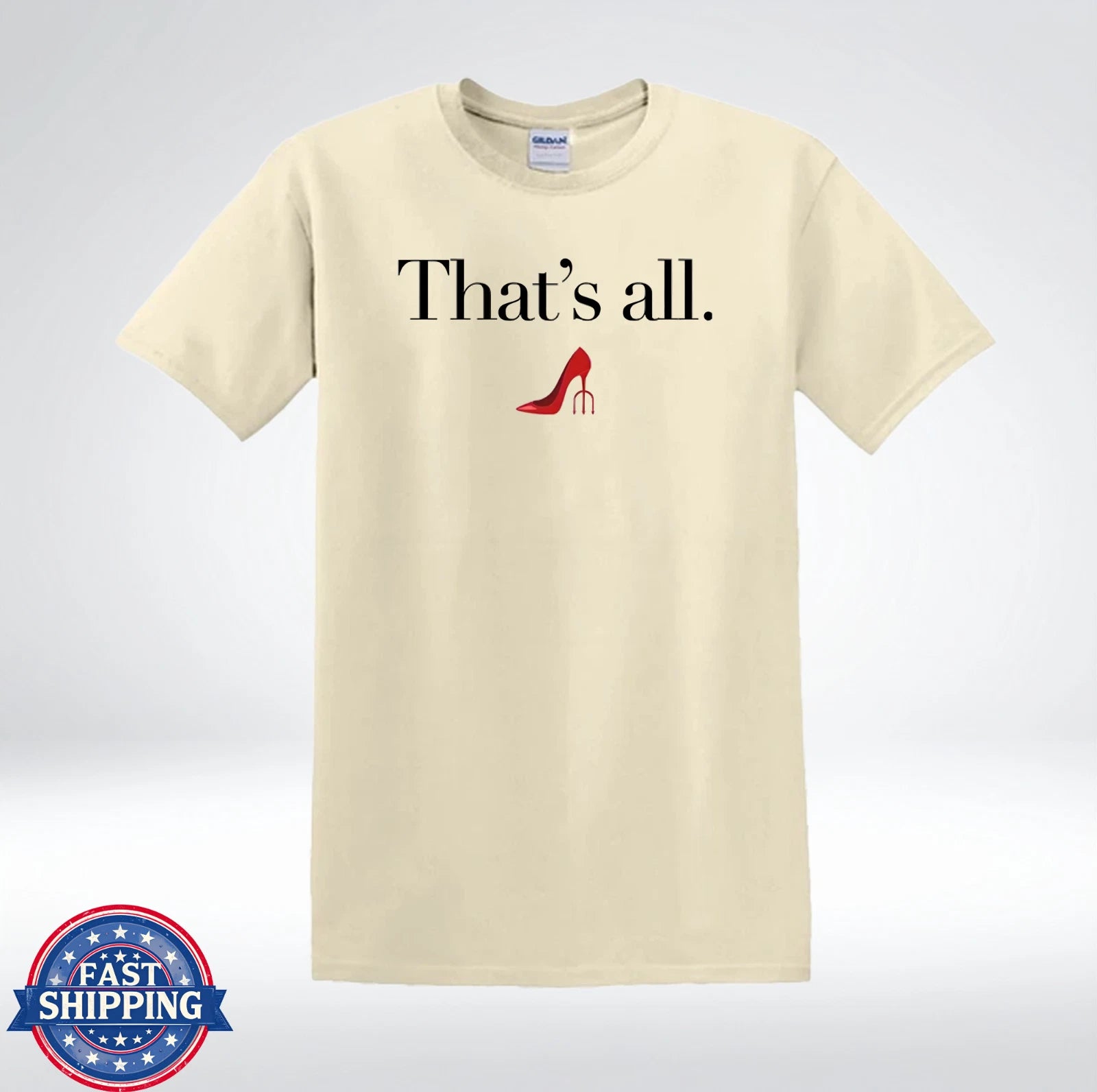 That’s All Minimalist Red High Heel Fashion Graphic T-Shirt
