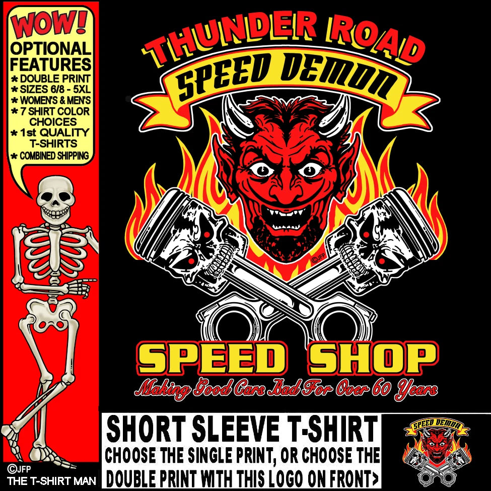 Hot Rod Thunder Road Speed Demon Devil Speed Shop Gasser Race Car T-shirt TR1