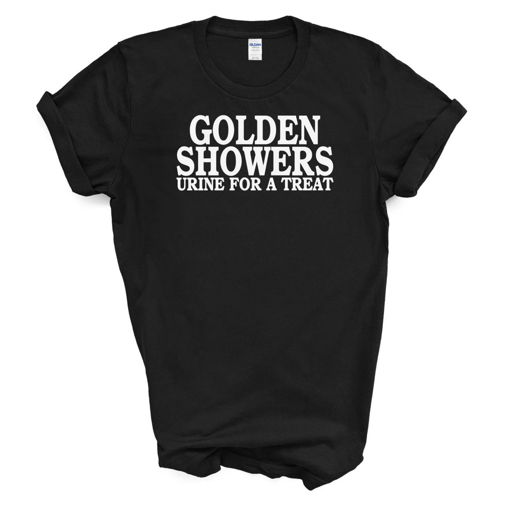 GOLDEN SHOWERS URINE FOR A TREAT T Shirt