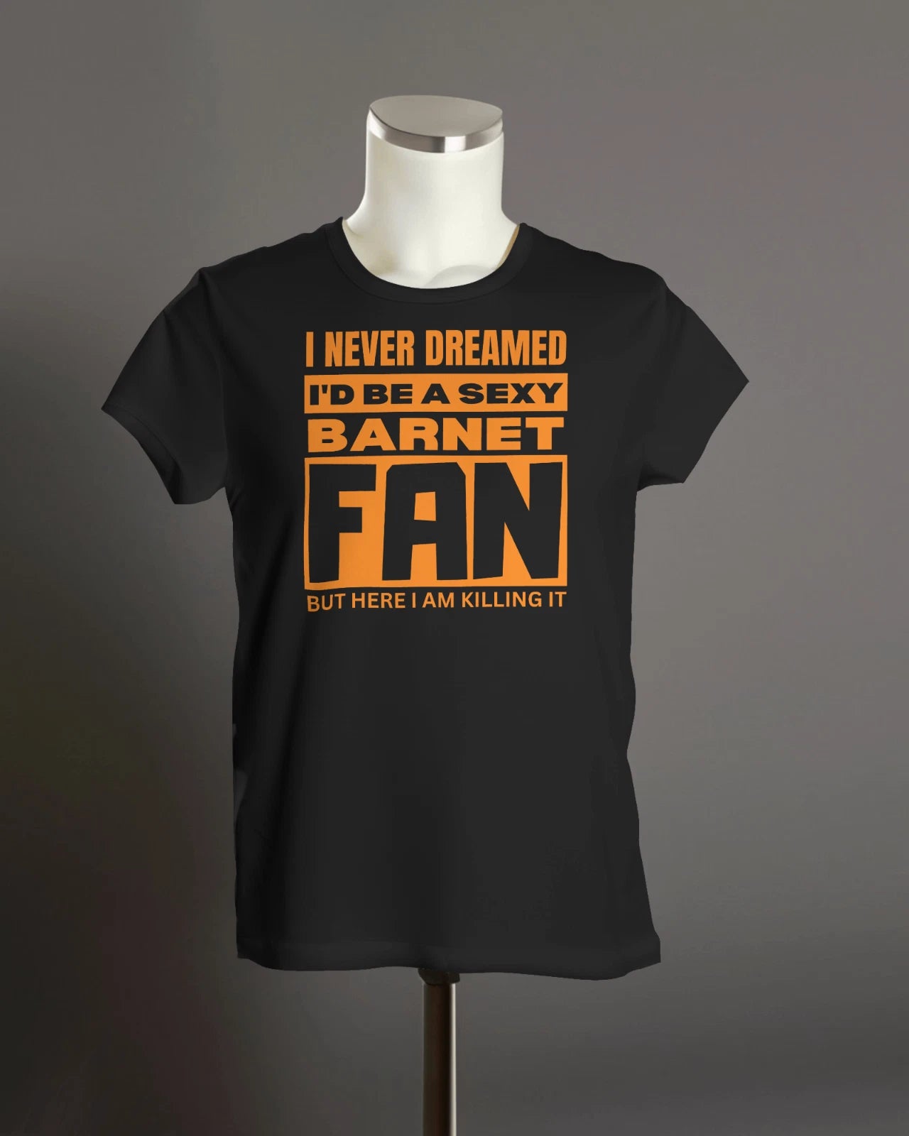 SEXY BARNET FAN T Shirt | Bees Hive Harrow London