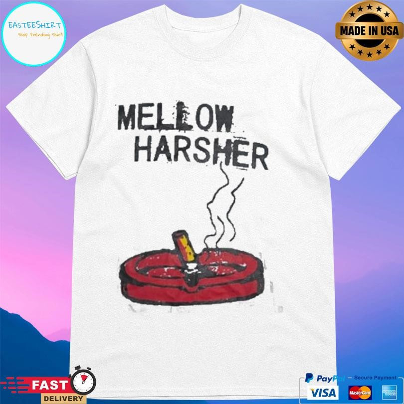 Shattered Dreams Productions Mellow Harsher Shirt