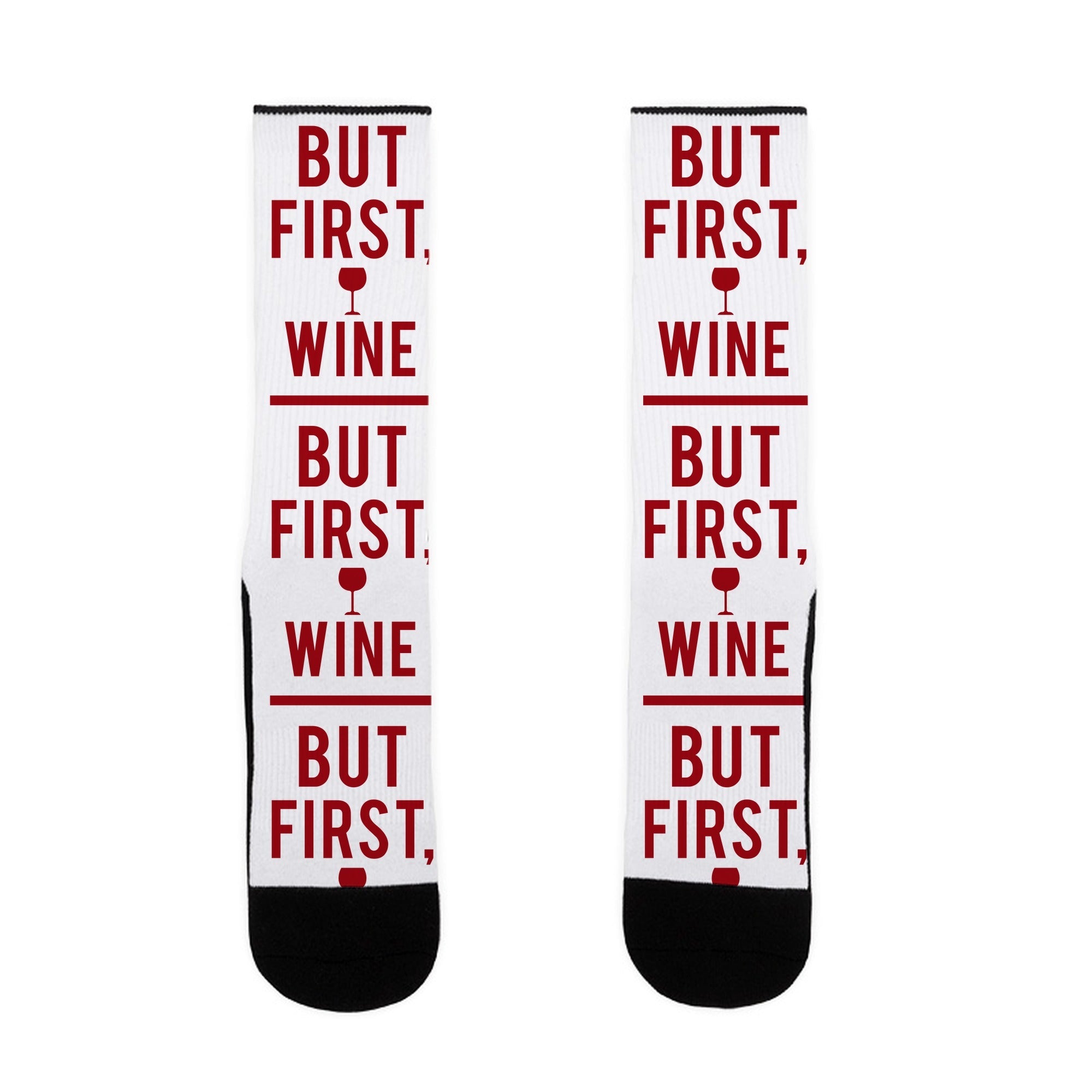 But First Wine Socks