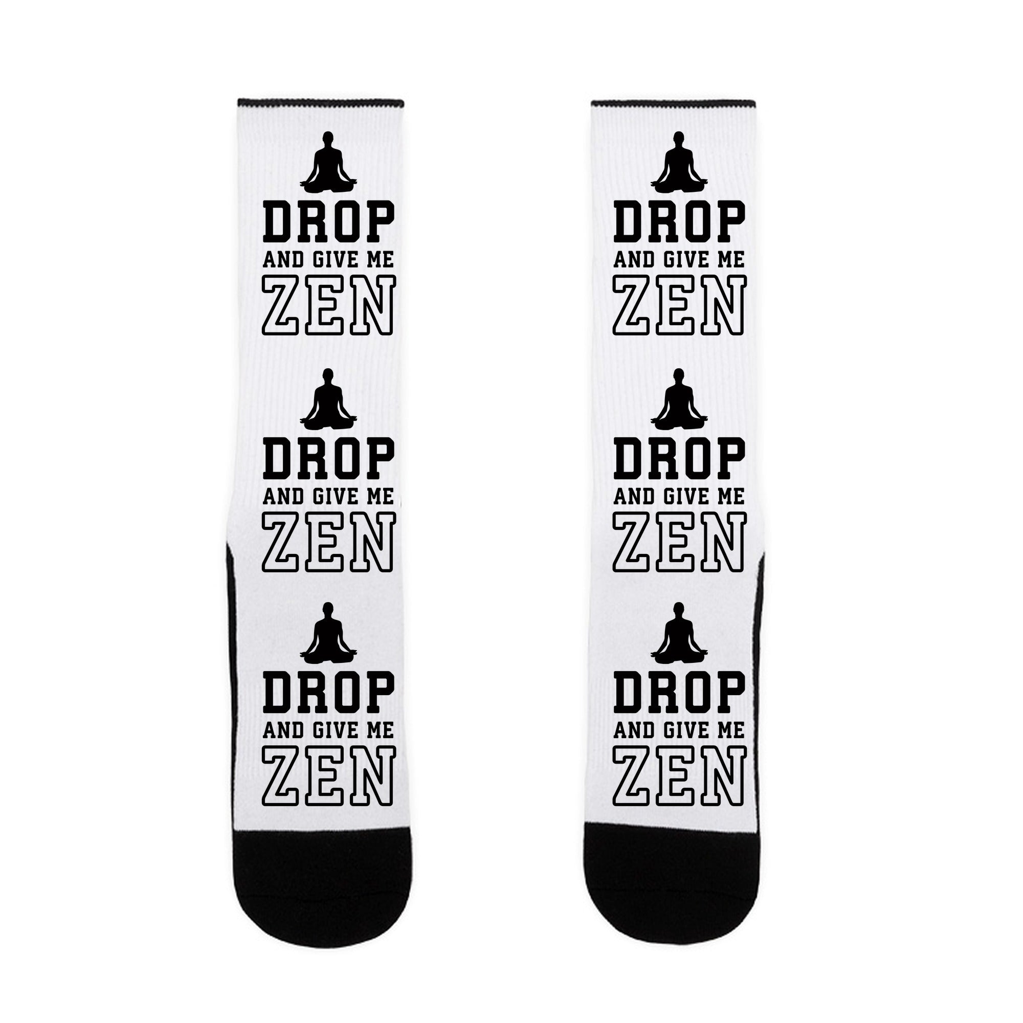Drop And Give Me Zen Socks