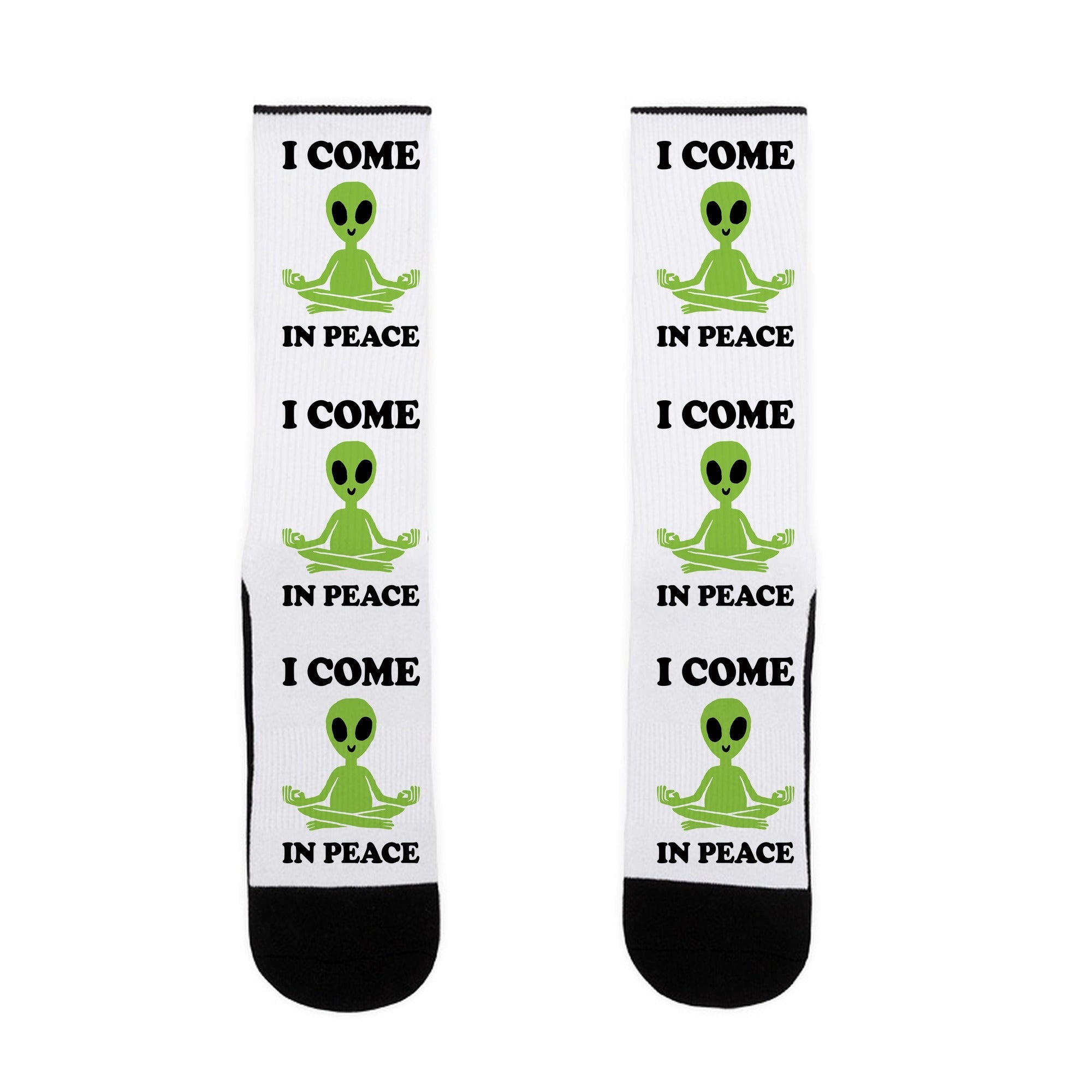 I Come In Peace Socks