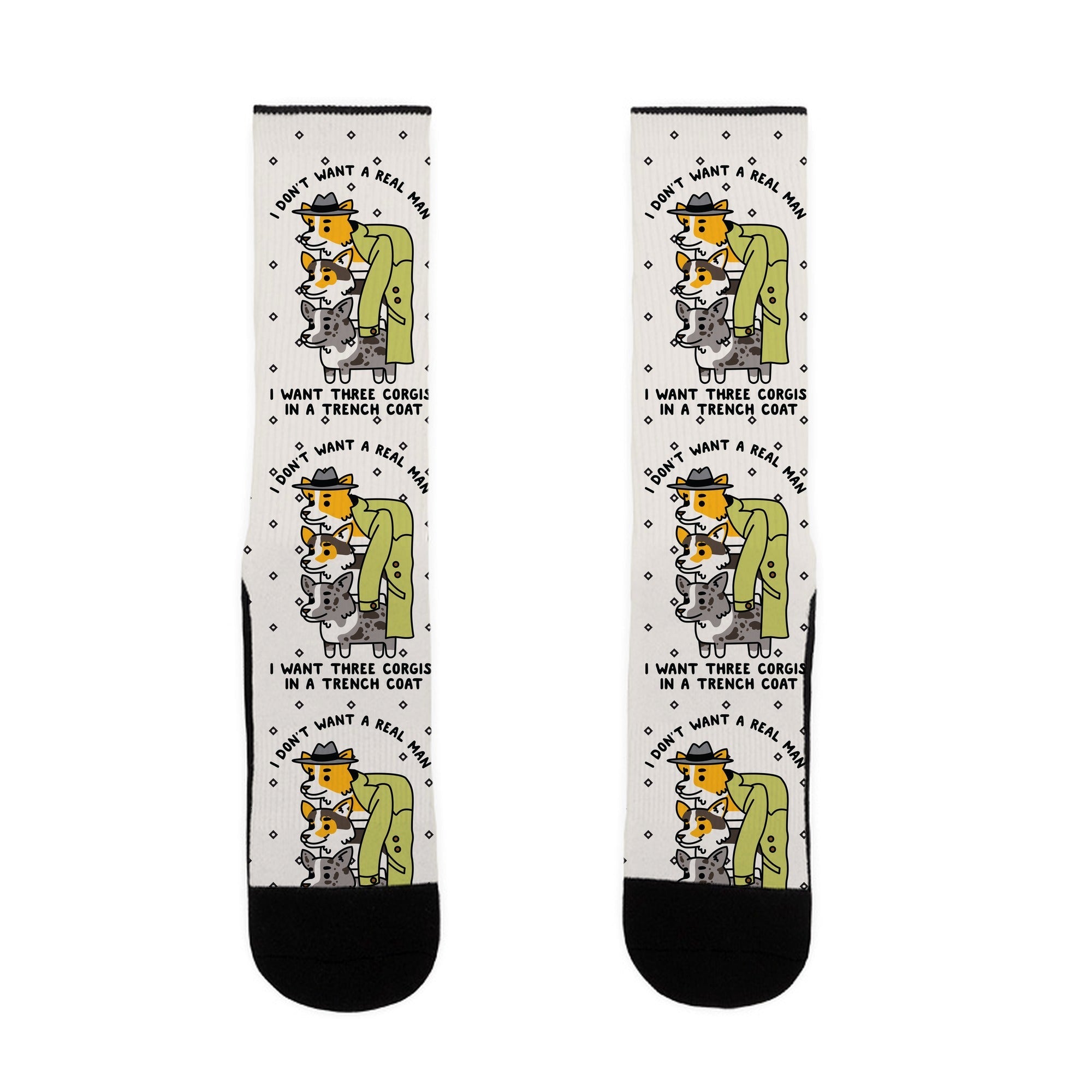 I Don't Want a Real Man I want 3 Corgis in a Trench Coat Socks