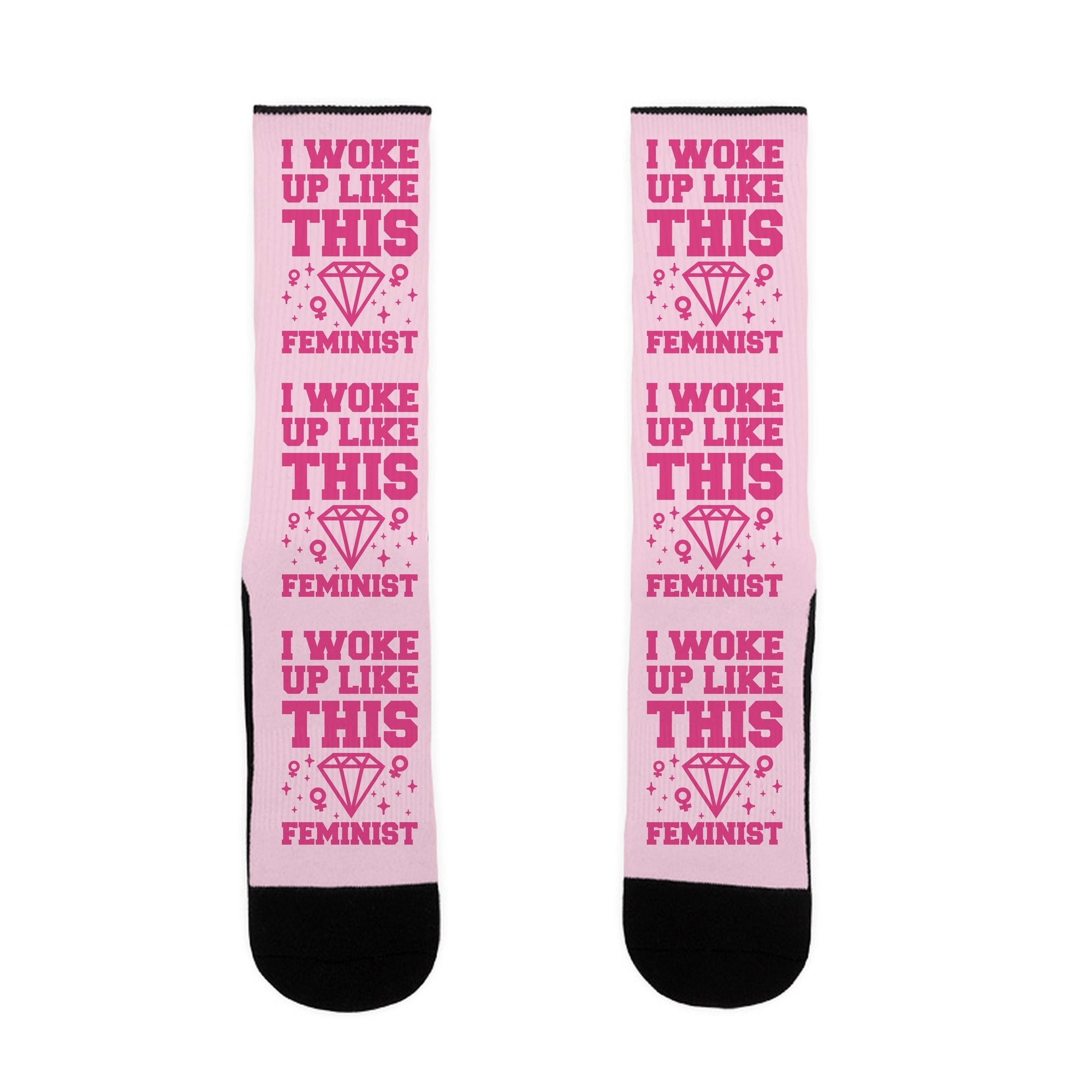 I Woke Up Like This Feminist Socks