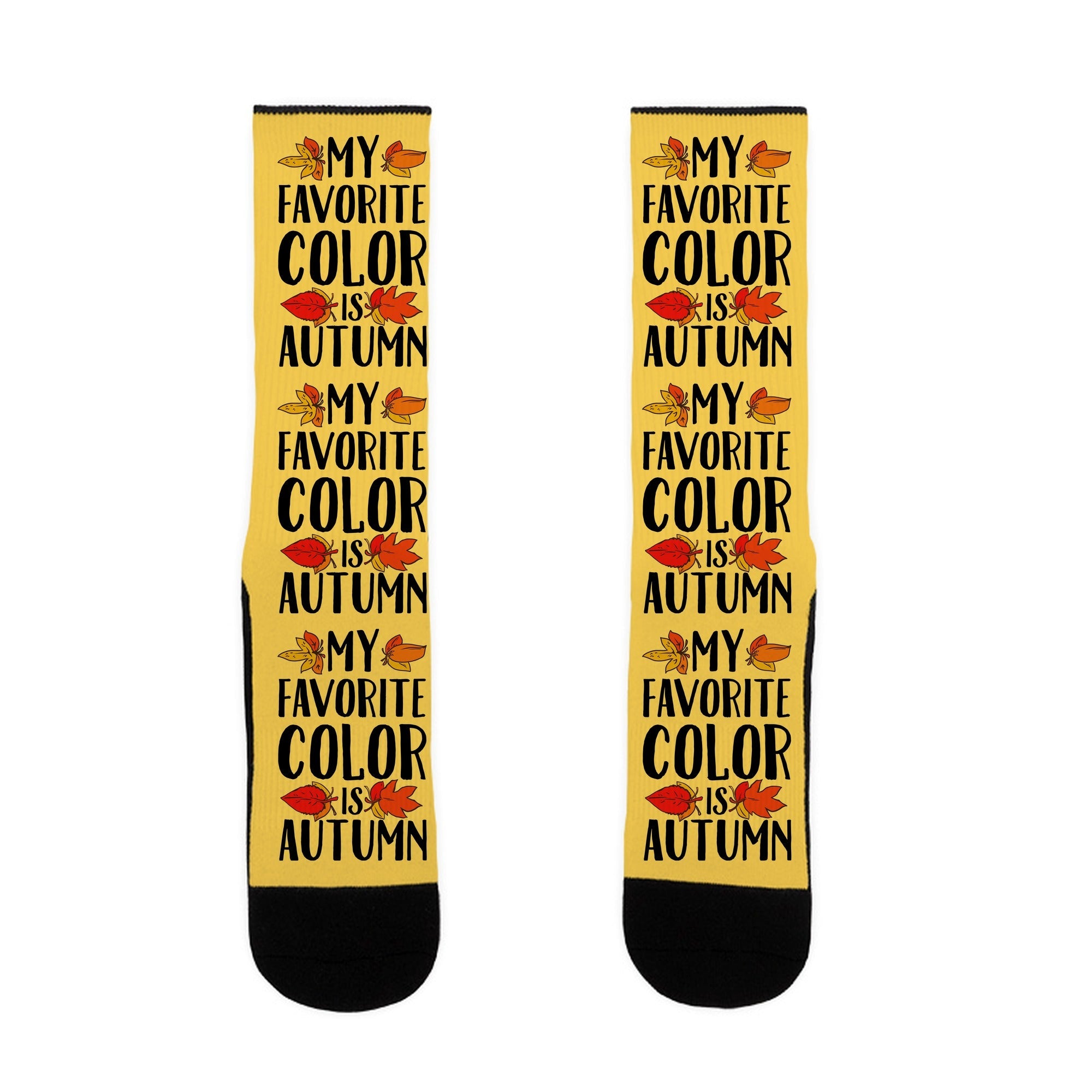 My Favorite Color is Autumn Socks