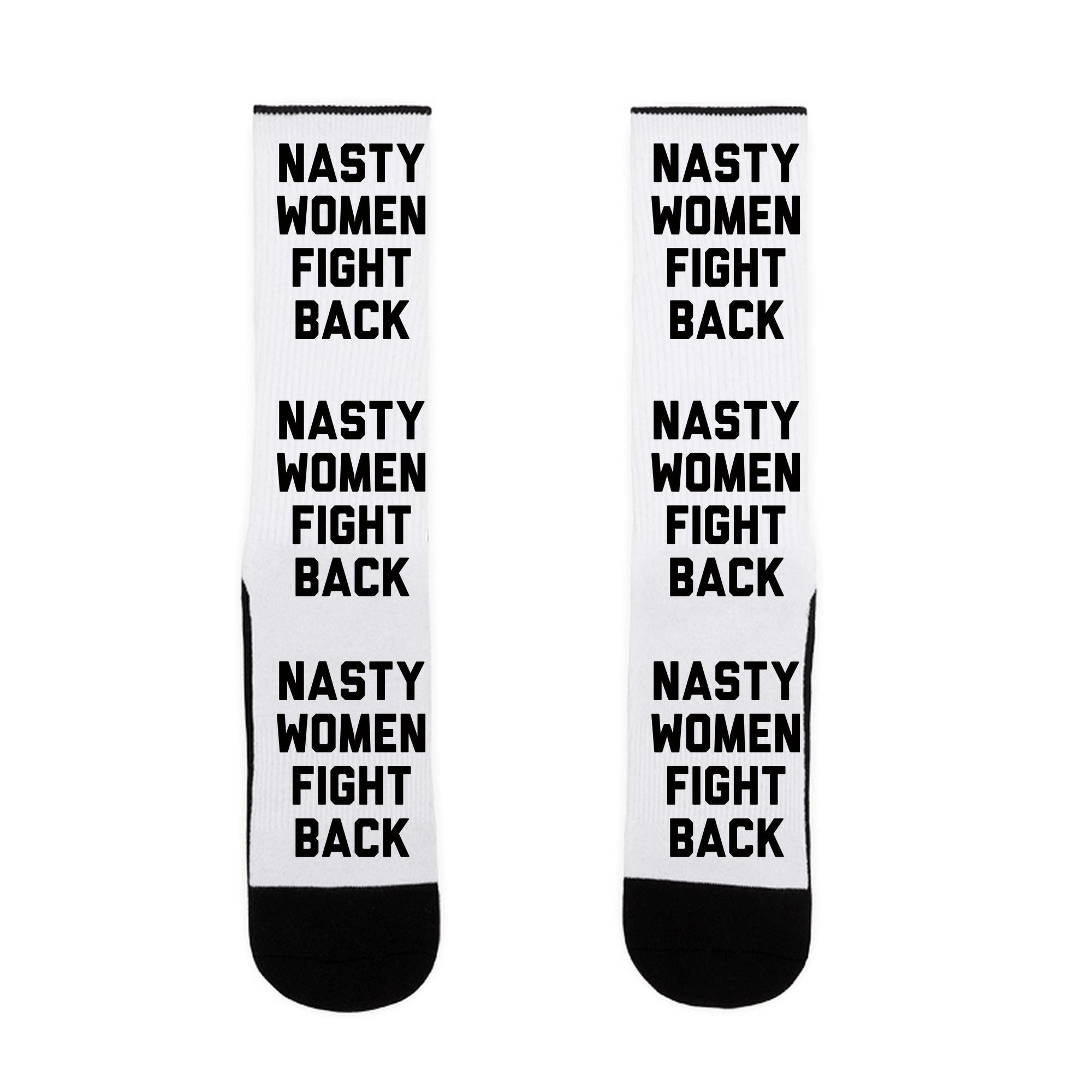 Nasty Women Fight Back Socks