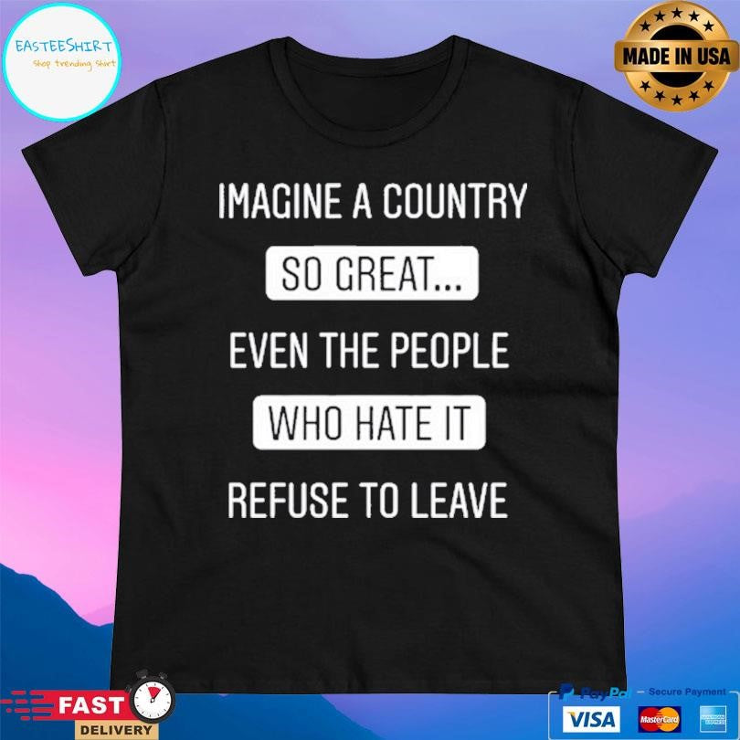 Sophia Rosa Imagine A Country So Great Shirt