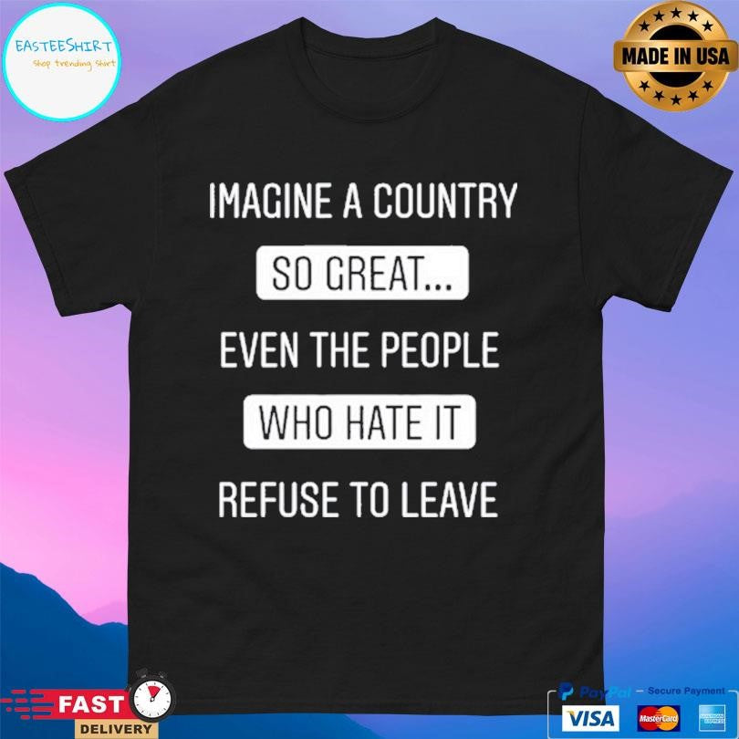 Sophia Rosa Imagine A Country So Great Shirt