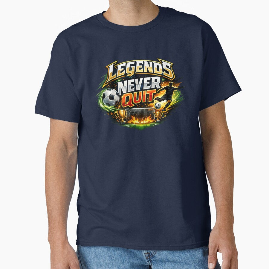 Legends Never Quit Soccer | Motivational Sports by DNHZstore