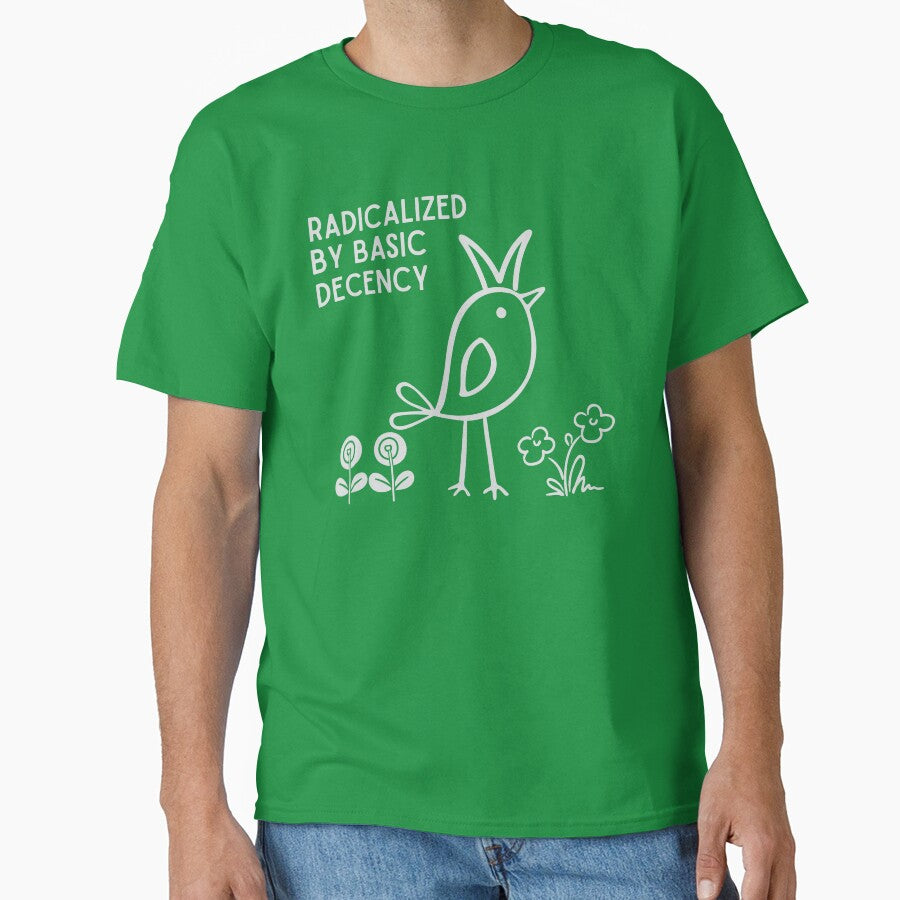 Radicalized by basic decenzy by bozet