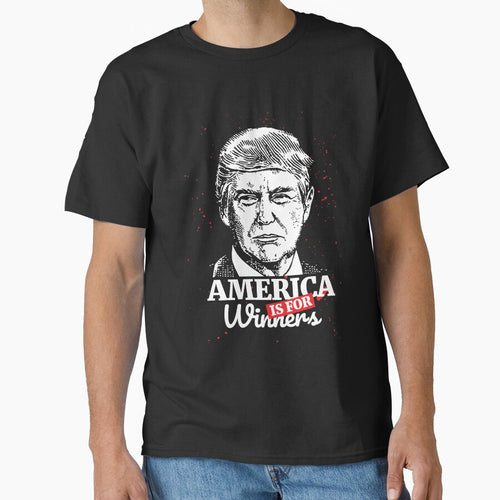 America is for Winners T-Shirt for Men and Women by AllStarMerch