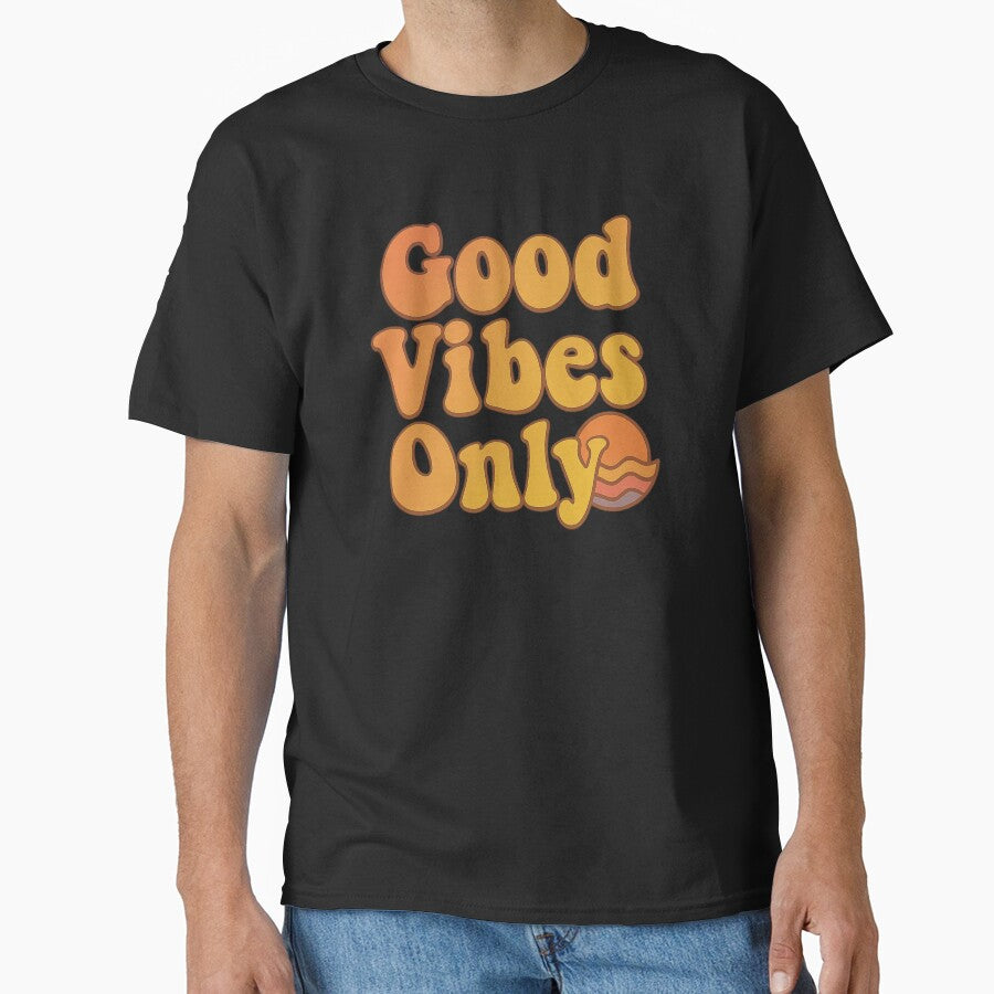 Good Vibes Only | Bubbly Font Aesthetic | Orange Positivity Drip | Gen Z Mood Boost | Delulu Style Energy | Happycore Fashion | Visual Uplift by LOWKEY LEGENDARY APPAREL™