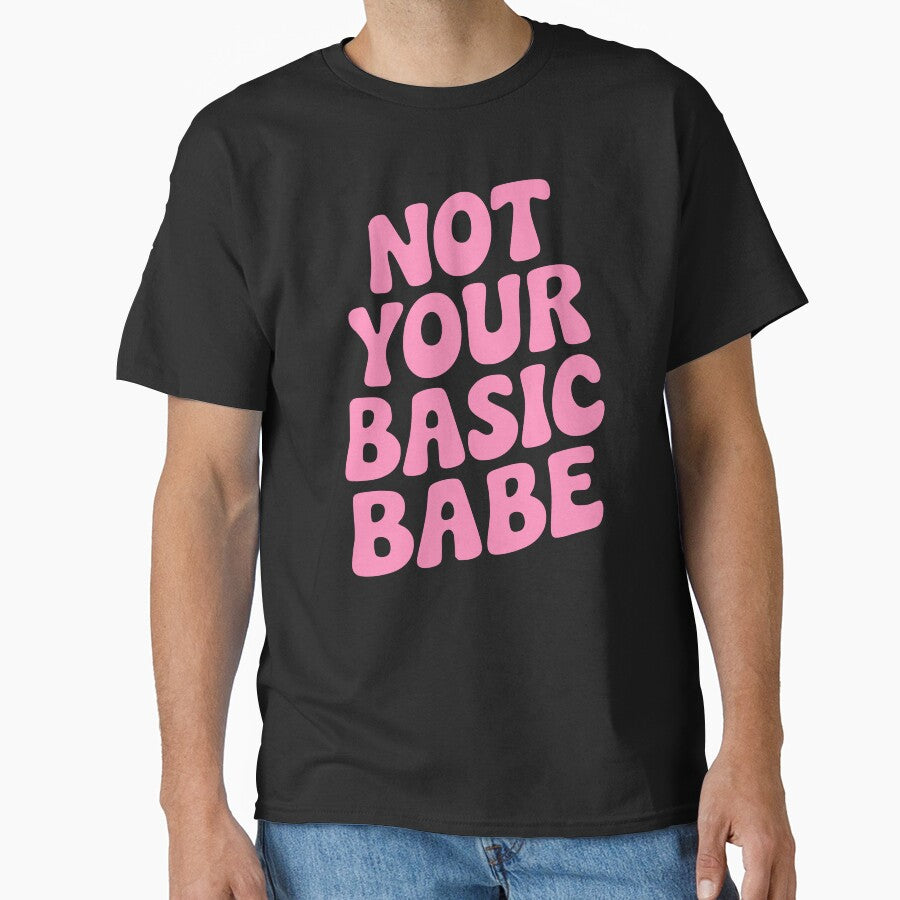 Not Your Basic Babe! Pink Girly by PMCreative