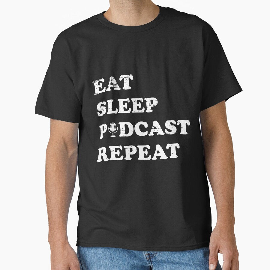 Eat Sleep Podcast Repeat Casual Listener Passion by elihletoriong