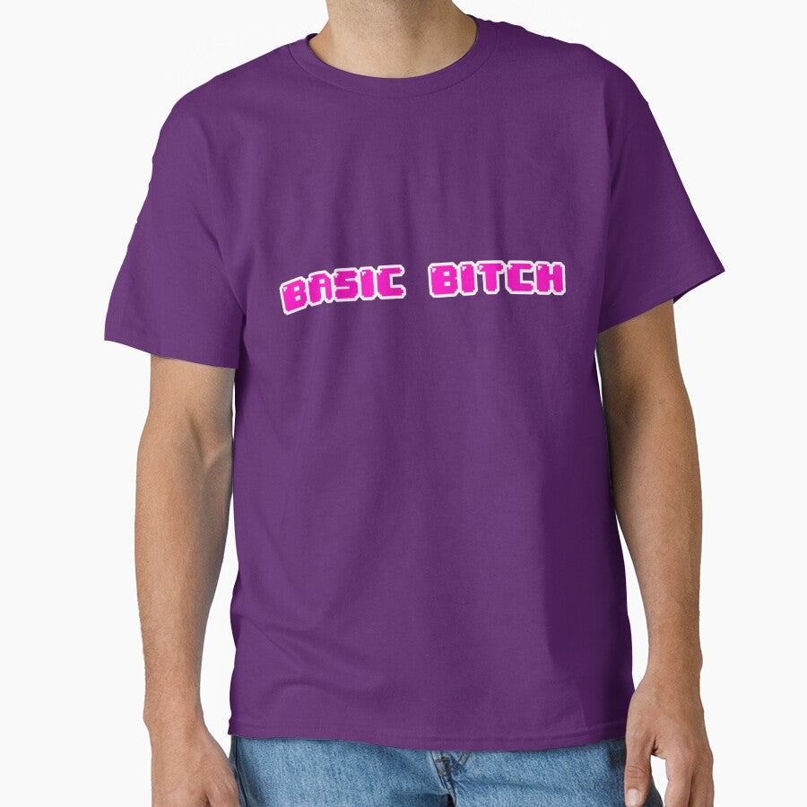 Basic Bitch by heeheetees