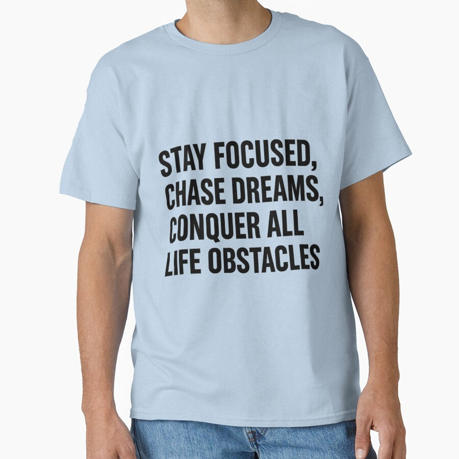 Stay Focused, Chase Dreams, Con-success by ‏Designly Yours‏
