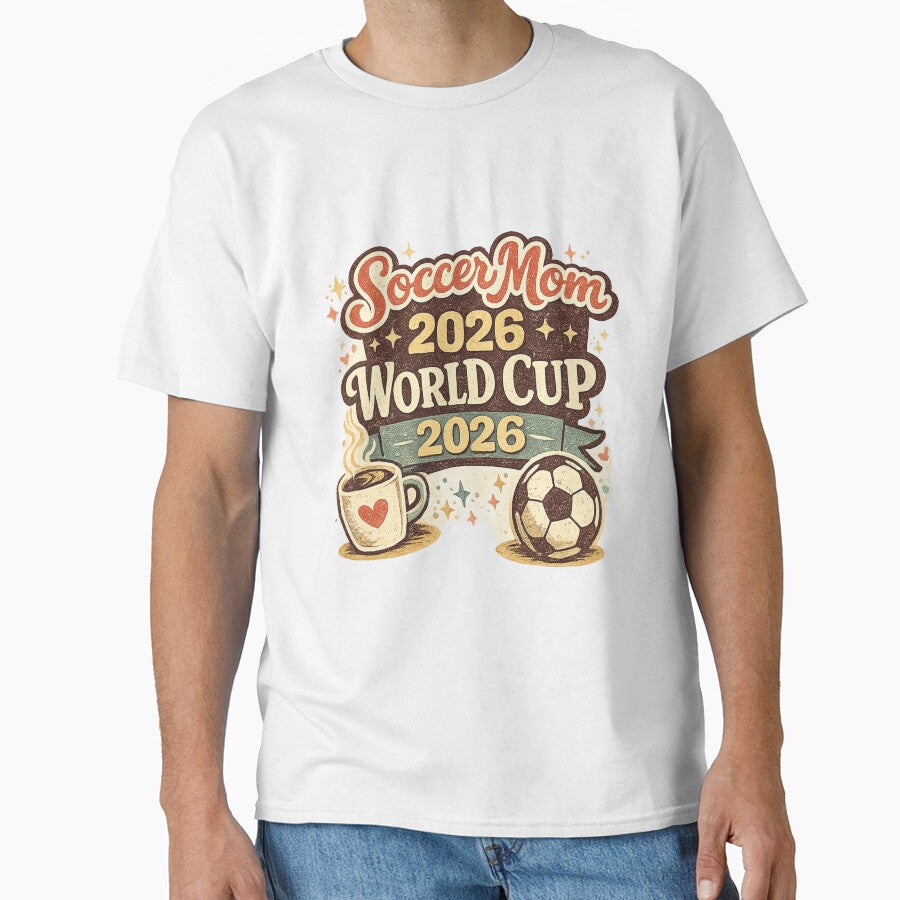 Soccer Mom World Cup 2026 – Retro Coffee & Soccer Fan T-Shirt by ArthUpscale
