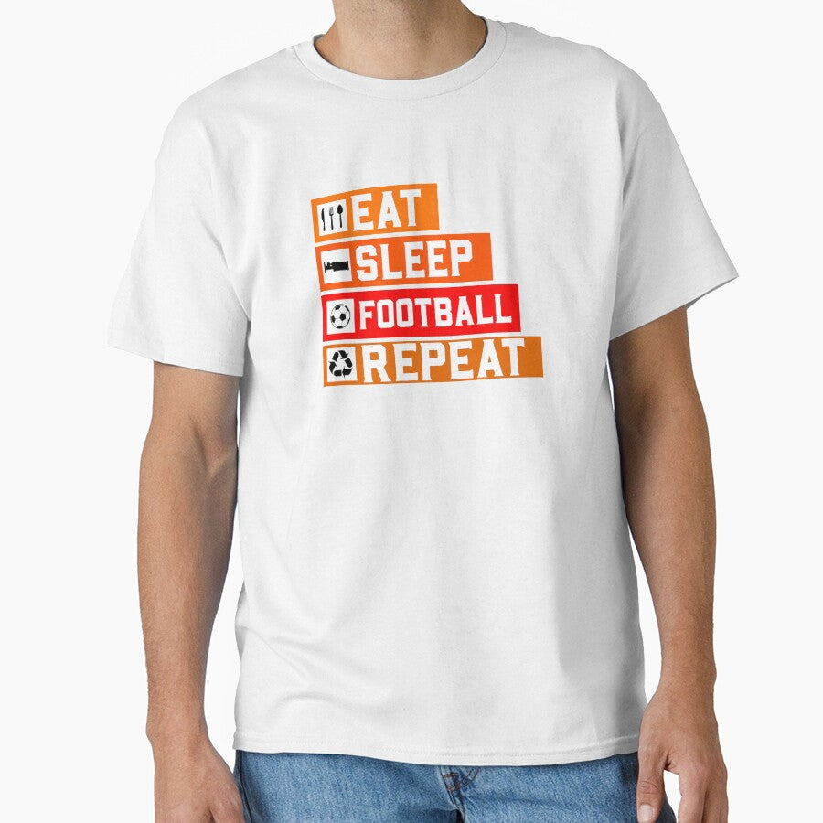 Eat - Sleep - Football - Repeat by gregblomberg